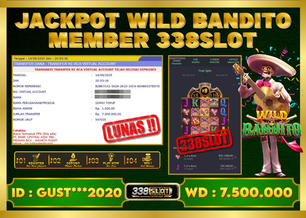 338SLOT JACKPOT GAME SLOT WILD BANDITO TERBAIK NO.1! Rp 7.500.000 - LUNAS!!!