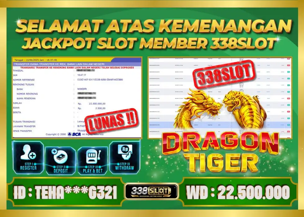 338SLOT JACKPOT GAME JUDI ONLINE DRAGON TIGER 2025! Rp 22.500.000 - LUNAS!!!