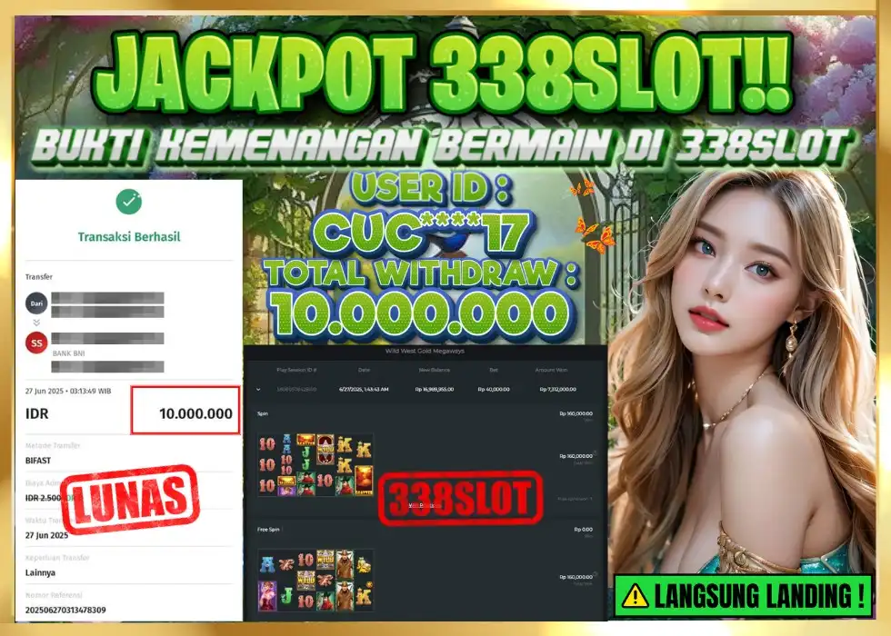 338SLOT JACKPOT GAME JUDI ONLINE PALING GACOR! Rp 10.000.000 - LUNAS!!!